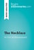 The Necklace by Guy de Maupassant (Book Analysis) - Detailed Summary, Analysis and Reading Guide