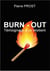 Burn-Out - Témoignage d'un résilient