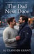 The Dad Next Door - DILF Energy, #1