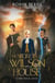 The Secrets of Wilson House
