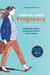 Common Sense Pregnancy - Navigating a Healthy Pregnancy and Birth for Mother and Baby