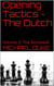 Opening Tactics - The Dutch - Volume 3:  The Stonewall