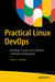 Practical Linux DevOps - Building a Linux Lab for Modern Software Development