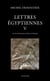 Lettres égyptiennes V - La littérature du Nouvel Empire