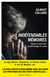 Indéfendables Mémoires - Traquer la vérité dans les personnages du crime