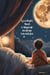 Good Night, Moon A Magical  Bedtime Adventure