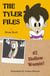 The Tyler Files #2 Hollow Weenie! - The Tyler Files, #2