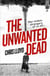 The Unwanted Dead - Winner of the HWA Gold Crown for Best Historical Fiction