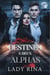 Destinés à Deux Alphas