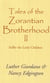 Tales of the Zorantian Brotherhood Volume Two: Suffer the Little Children - Tales of the Zorantian Brotherhood, #2