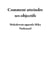 Comment atteindre ses objectifs