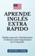 Aprende Inglés Extra Rápido