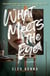 What Meets the Eye - A Mystery