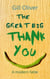 The Great Big Thank You: A modern fable