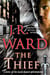 The Thief - A Novel of the Black Dagger Brotherhood