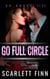 Go Full Circle - A Go Novel, #5
