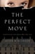 The Perfect Move