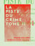 La Piste du crime - Tome II
