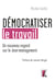 Démocratiser le travail - Un nouveau regard sur le lean management