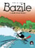 Bazile - Quelle vie de mouche !