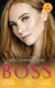 Becoming The Boss - The Woman Sent to Tame Him / Diamond Dreams (The Drakes of California) / The Price of Success