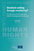 Standard-setting through monitoring? The role of Council of Europe expert bodies in the development of human rights