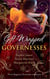 Gift-Wrapped Governesses - Christmas at Blackhaven Castle / Governess to Christmas Bride / Duchess by Christmas