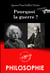 Pourquoi la guerre ? – Correspondance entre Albert Einstein et Sigmund Freud [Nouv. éd. revue et mise à jour] - Correspondance entre Albert Einstein et Sigmund Freud