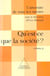 Qu'est-ce que la société ? - (Volume 3)