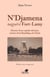 N'Djamena naguère Fort-Lamy - Histoire d'une capitale africaine, matrice de la République du Tchad - Edition revue et augmentée