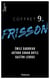 Coffret Frisson n°9 - Émile Gaboriau, Arthur Conan Doyle, Gaston Leroux - 3 textes issus des collections de la BnF