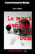 Le mort sentait si bon