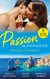 Passion In Paradise: Second Chances - Six-Week Marriage Miracle / Reckless Night in Rio / The Man She Could Never Forget