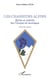 Les chasseurs alpins - Mythe et réalités des Troupes de montagne - Nouvelle édition