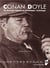 Conan Doyle - De Sherlock Holmes au professeur Challenger