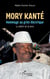 Mory Kanté - Hommage au griot électrique Le maître de la kora - Le maître de la kora