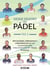 Desde dentro del pádel Vol.1