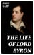 The Life of Lord Byron