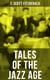 TALES OF THE JAZZ AGE - The Original 1922 Edition
