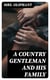 A Country Gentleman and His Family