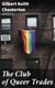 The Club of Queer Trades