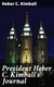 President Heber C. Kimball's Journal - Seventh Book of the Faith-Promoting Series. Designed for the Instruction and Encouragement of Young Latter-day Saints