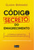 Código Secreto do Emagrecimento - A fórmula definitiva para emagrecer sem dietas