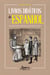 Livros Didáticos de Espanhol: Trajetória Histórica, Prescrições Legais e Ensino (1920-1961)