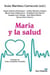 María y la salud