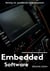 Embedded Software - Striving for excellence in development