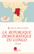 La République démocratique du Congo - Histoire