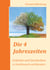 Die 4 Jahreszeiten - Gedichte und Geschichten in Hochdeutsch und Mundart