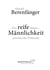 Der reife Mann - Männlichkeit jenseits der Polarität