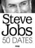 Steve Jobs en 50 dates